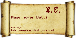 Mayerhofer Betti névjegykártya
